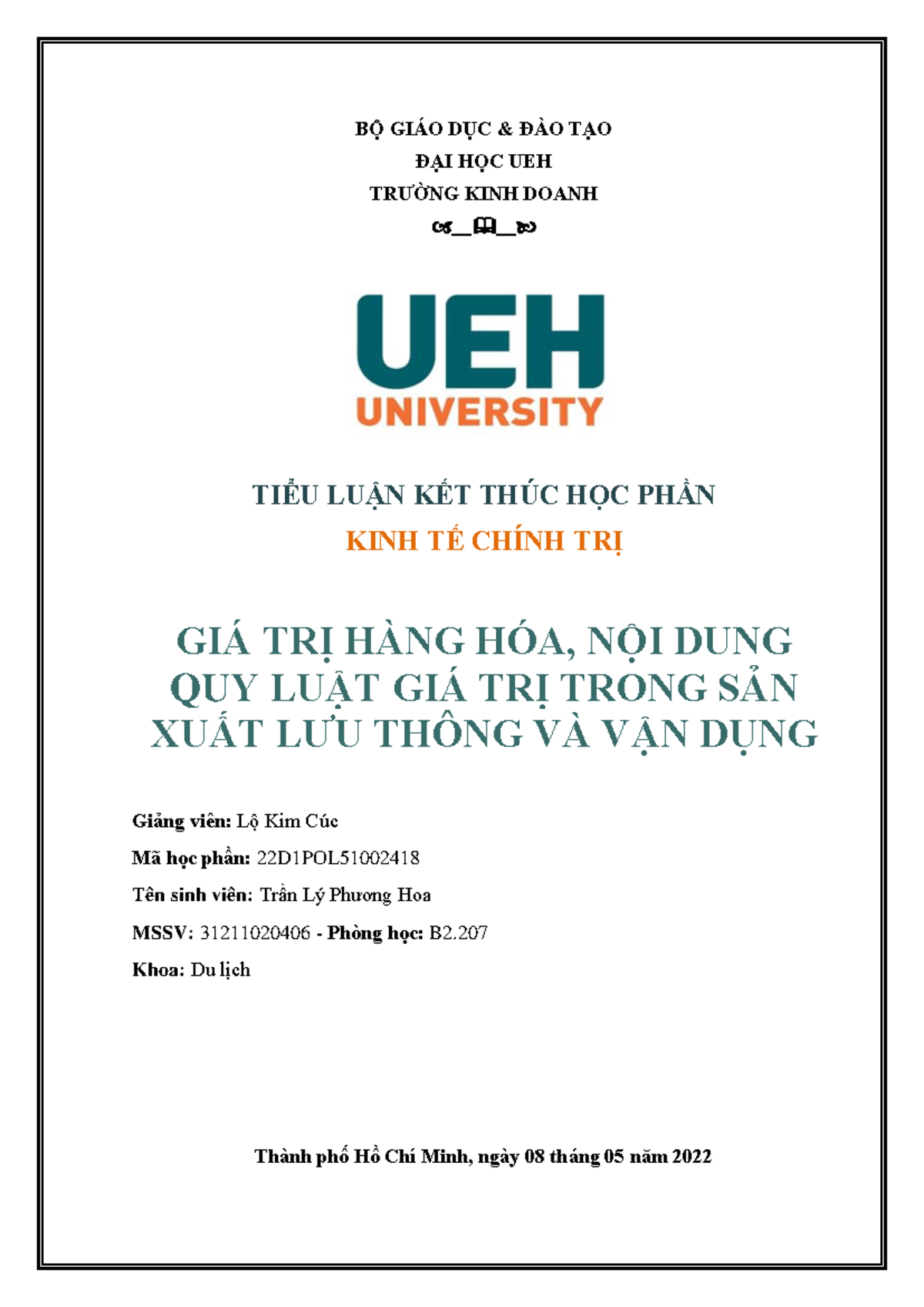 Tiểu Luận Kết Thúc Học Phần Kinh Tế Chính Trị - MSSV: 31211020406 - Studocu