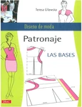 Patronaje: Las Bases - Estudio de Teresa Gilewska