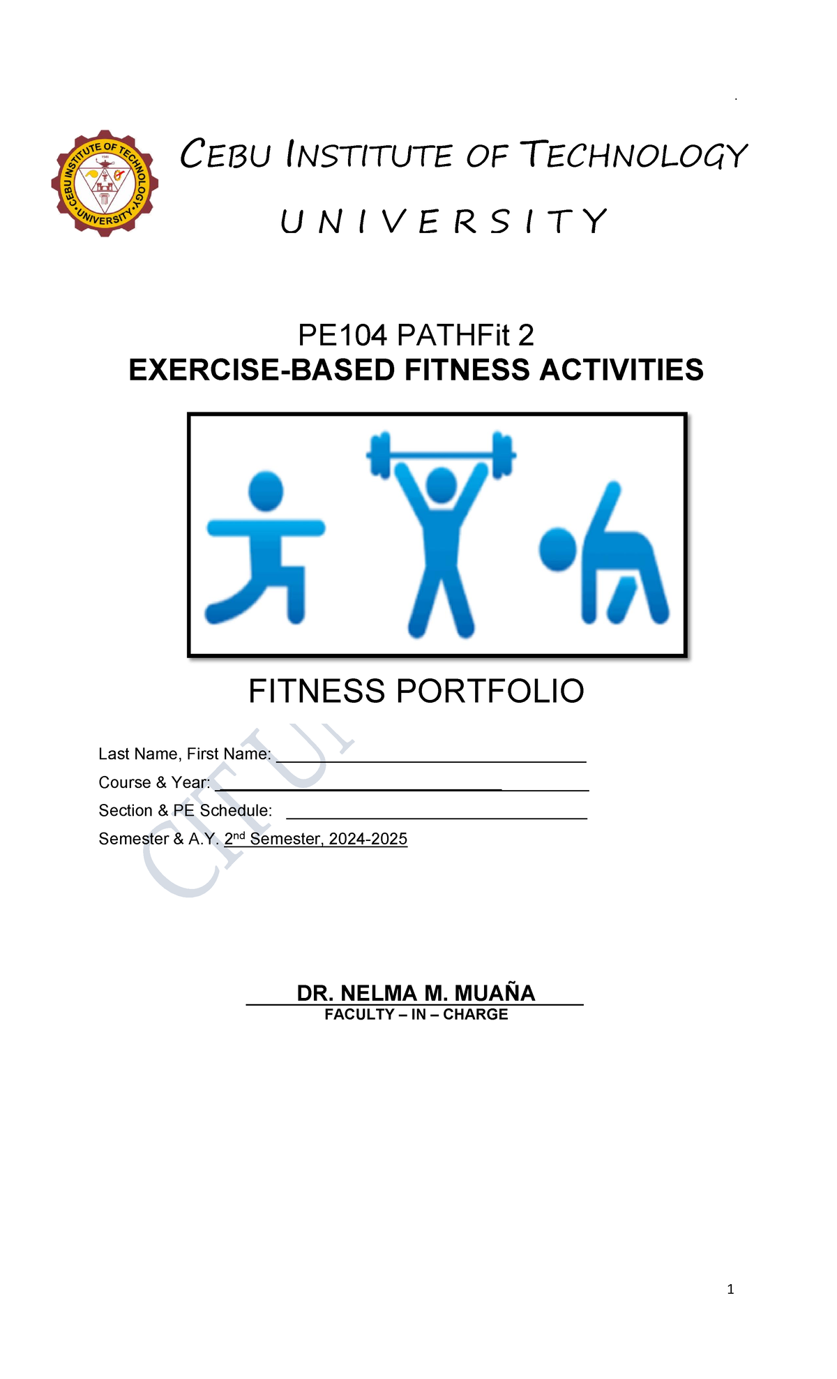 PE 104 Pathfit 2 Fitness Portfolio-1: Exercise Activities and ...