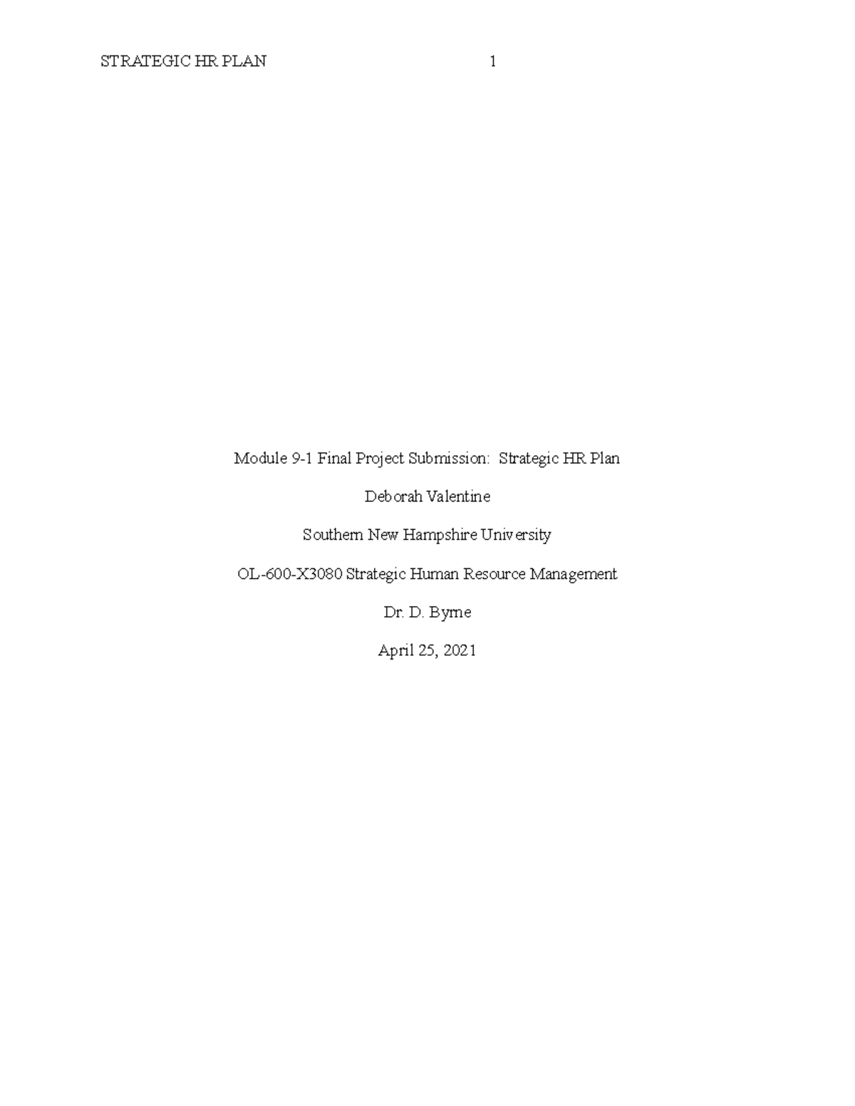 OL 600 Final Project: Strategic HR Plan for Talent Management - Studocu