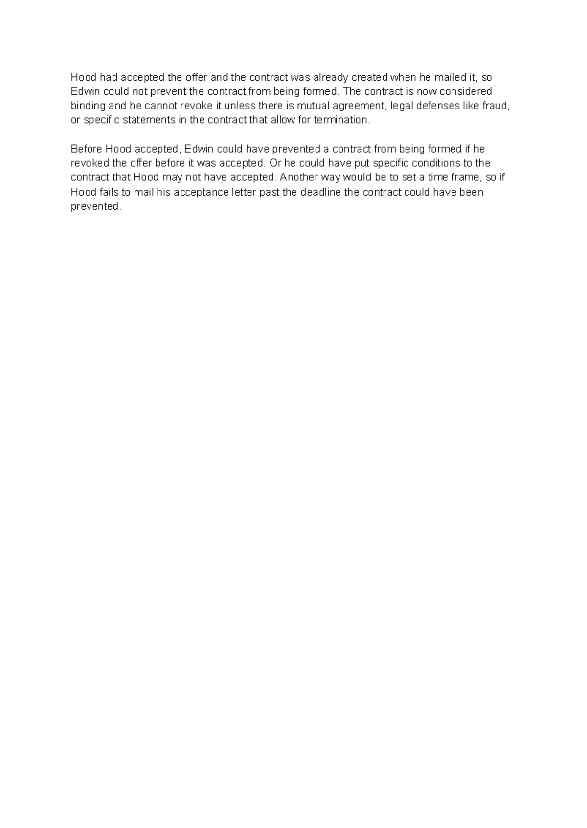Hood v Edwin - Homework assignment - Hood had accepted the offer and ...