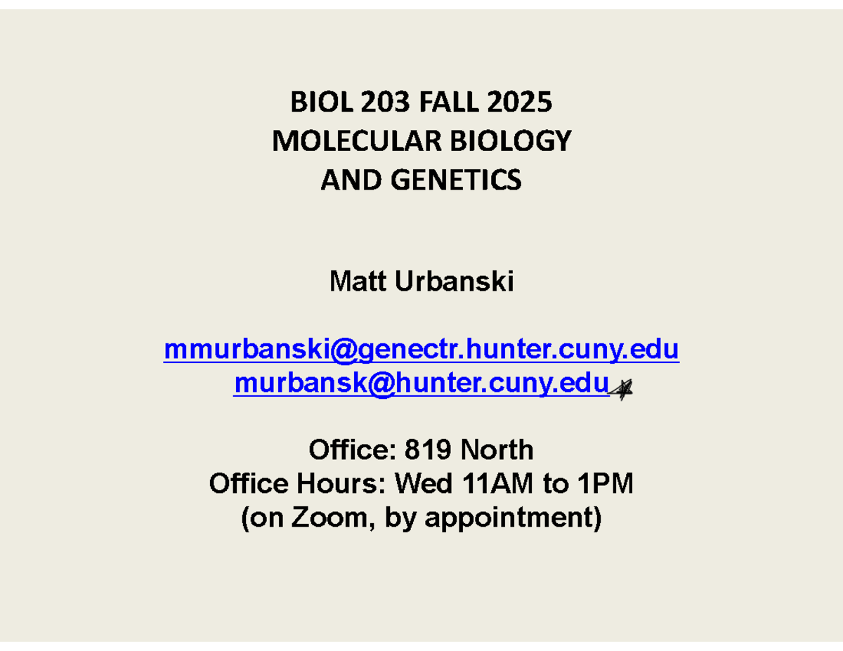 BIOL 203 FALL 2025 LECTURE NOTES: MOLECULAR BIOLOGY & GENETICS - Studocu