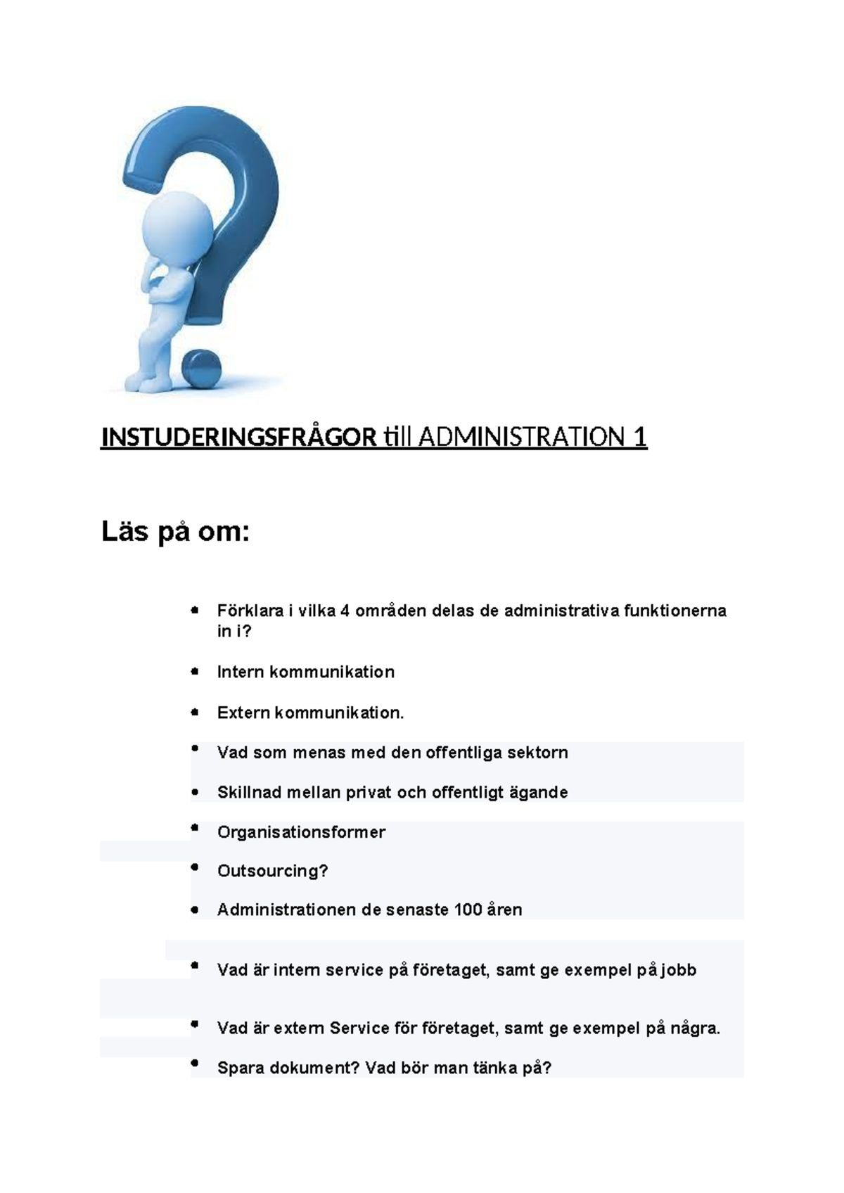 ADMINISTRATION 1: Studying Topics and Questions for Review ...