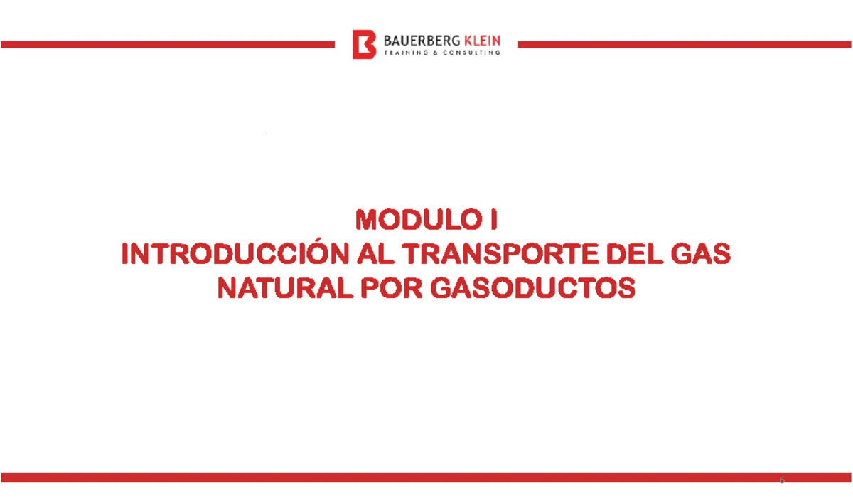 Modulo I: Introducción al Transporte de Gas Natural por Gasoductos ...