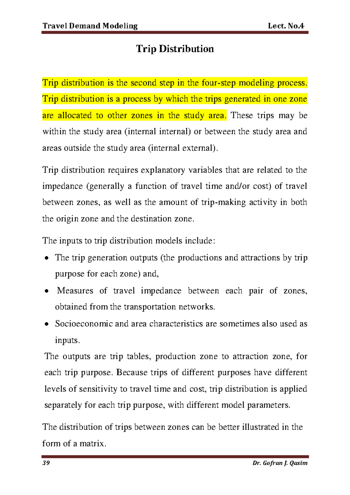 Trip Distribution: Modeling and Analysis - Assignment Solutions 2019 ...