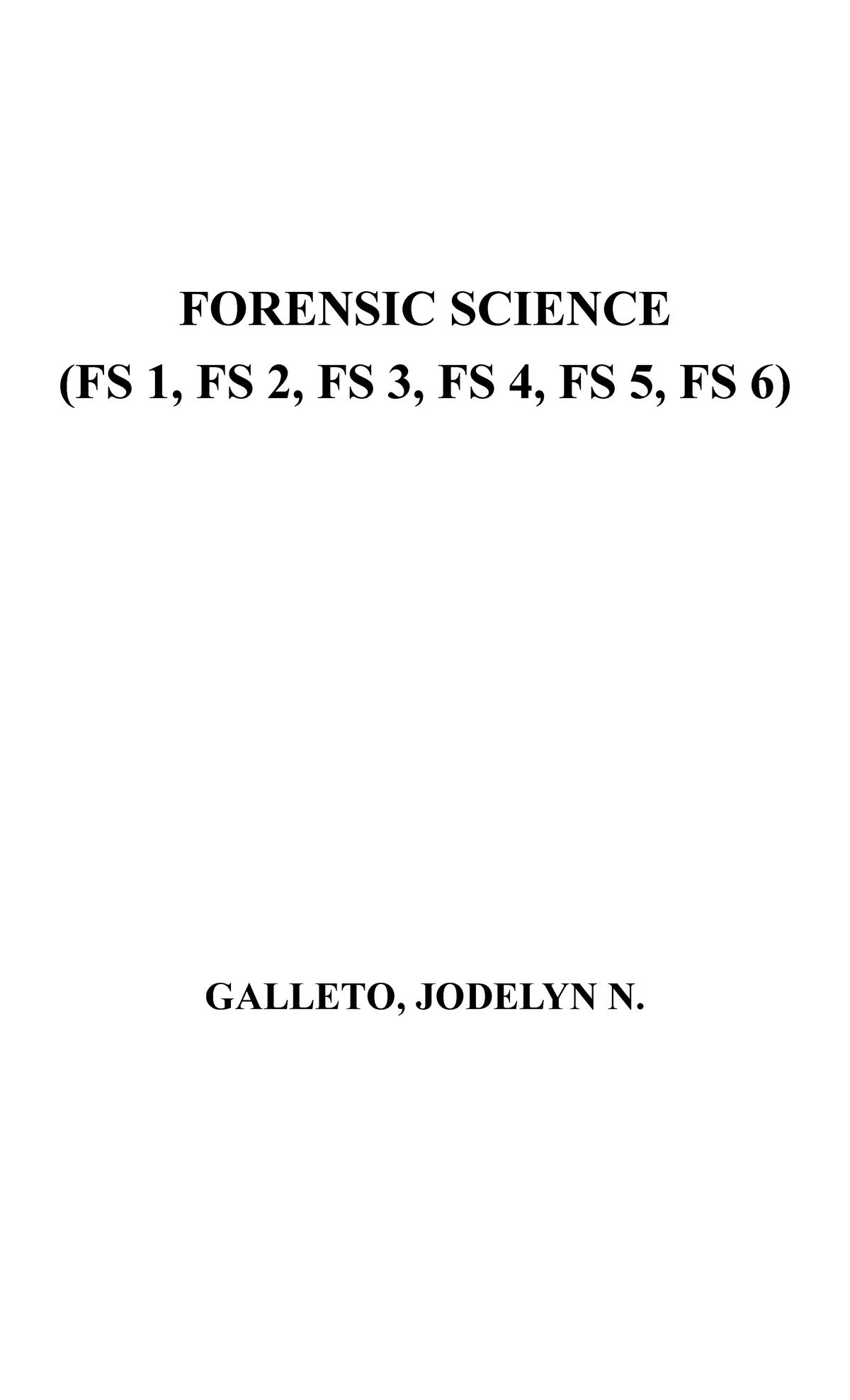 Forensic Science (FS 1, FS 2, FS 3, FS 4, FS 5, FS 6) - Personal ...