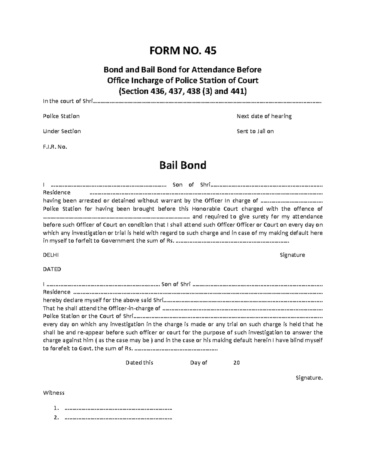 Form No. 45: Bail Bond for Court Attendance Requirements - Studocu