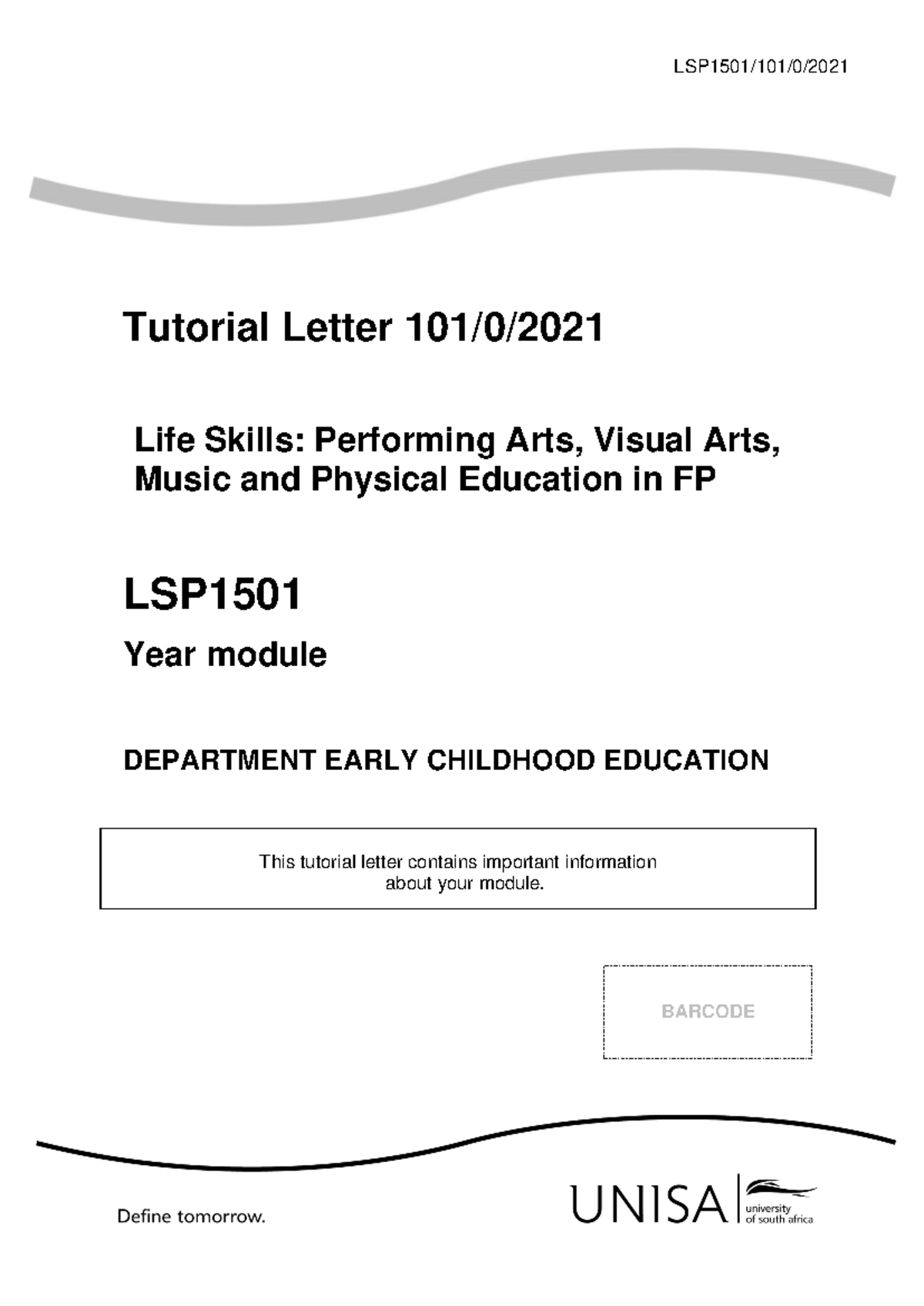 LSP1501 - Tutorial Letter 101/0: Life Skills in Arts & PE for FP - Studocu