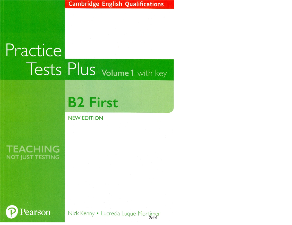 B2 First Practice Tests Plus Volume 1 with Answer Key Overview - Studocu