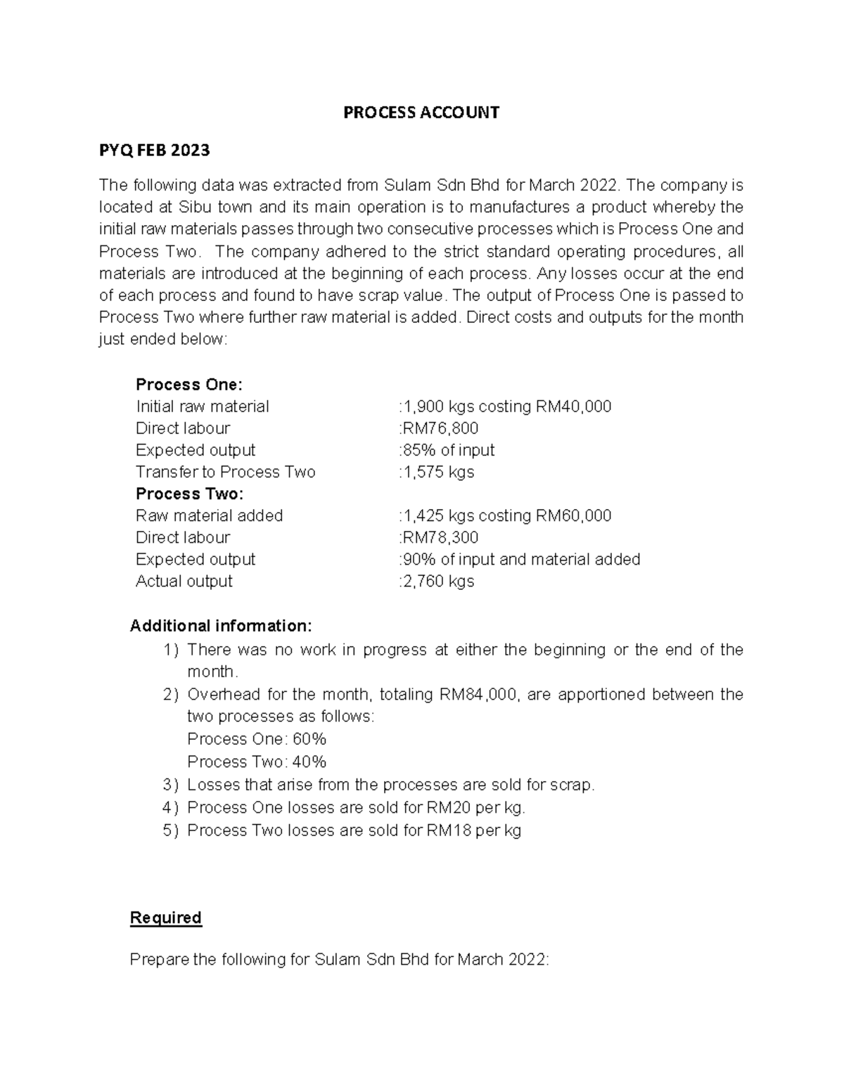 Process Account PYQ FEB 2023 Q only - PROCESS ACCOUNT PYQ FEB 2023 The ...