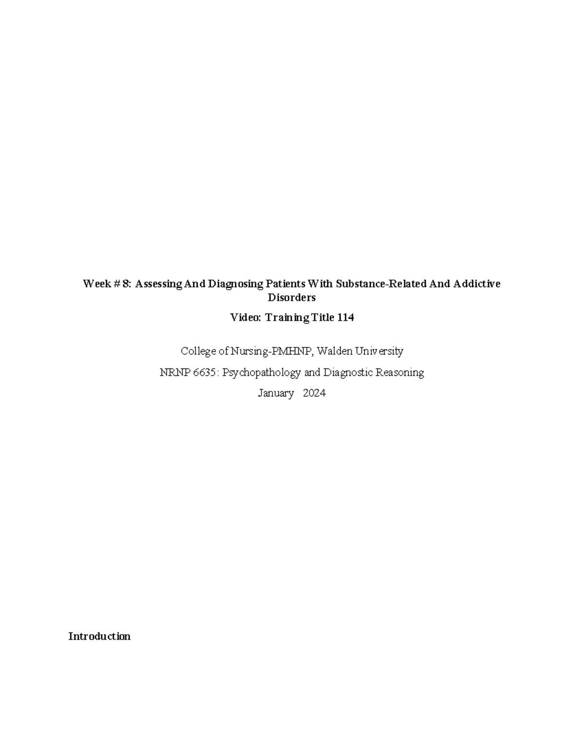 NRNP 6635: WK8 Assignment - Assessing Alcohol Use Disorder in Patients ...
