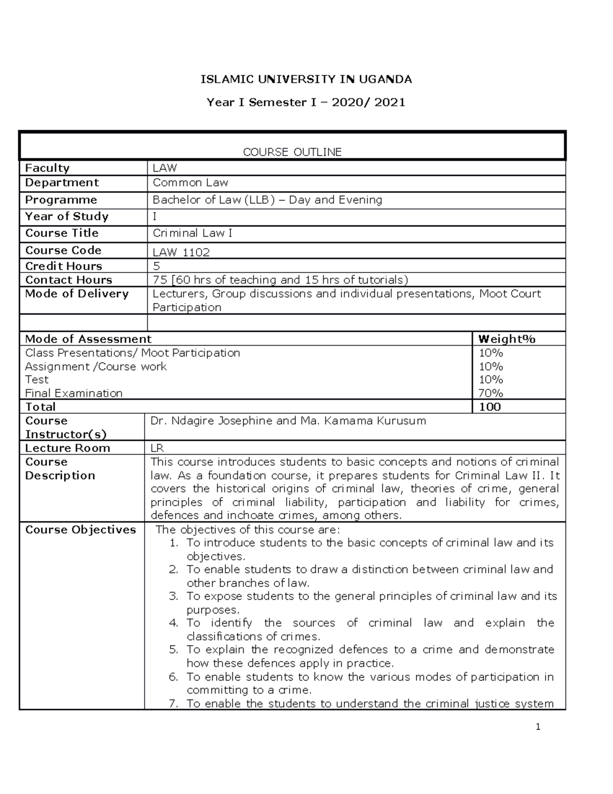 Criminal Law I Course outline final - ISLAMIC UNIVERSITY IN UGANDA Year ...