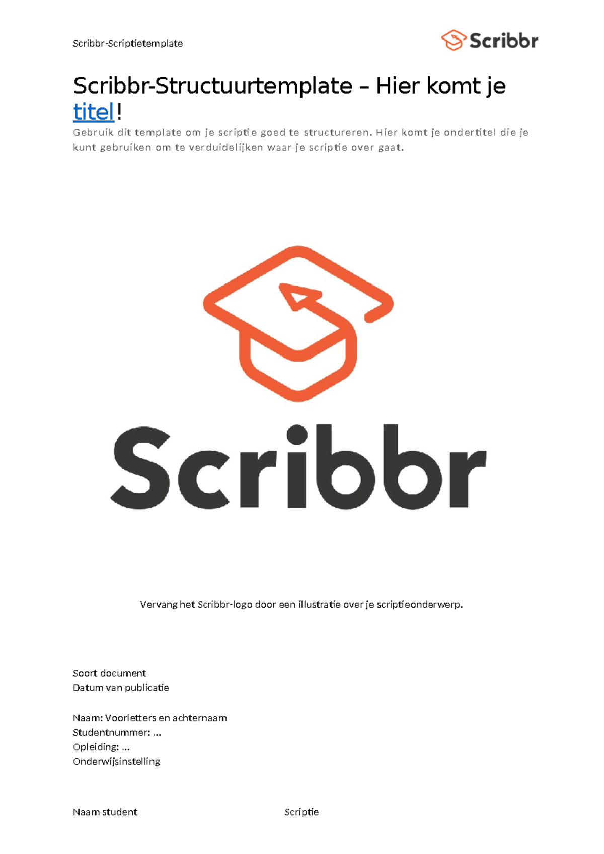 Scribbr-Scriptie-Template: Structuur en Indeling voor Jouw Onderzoek ...