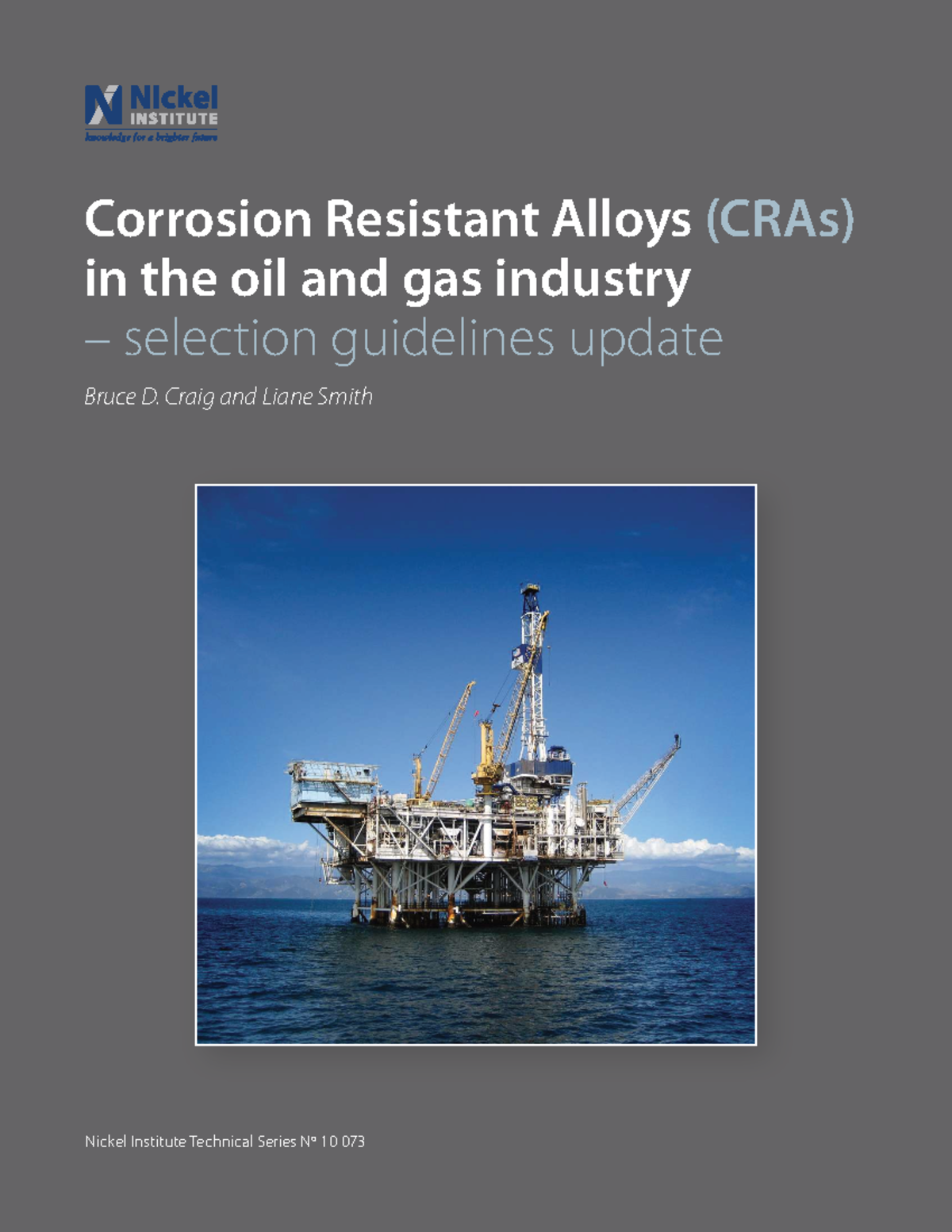 Corrosion Resistant Alloys (CRAs) in Oil & Gas: Selection Guidelines ...