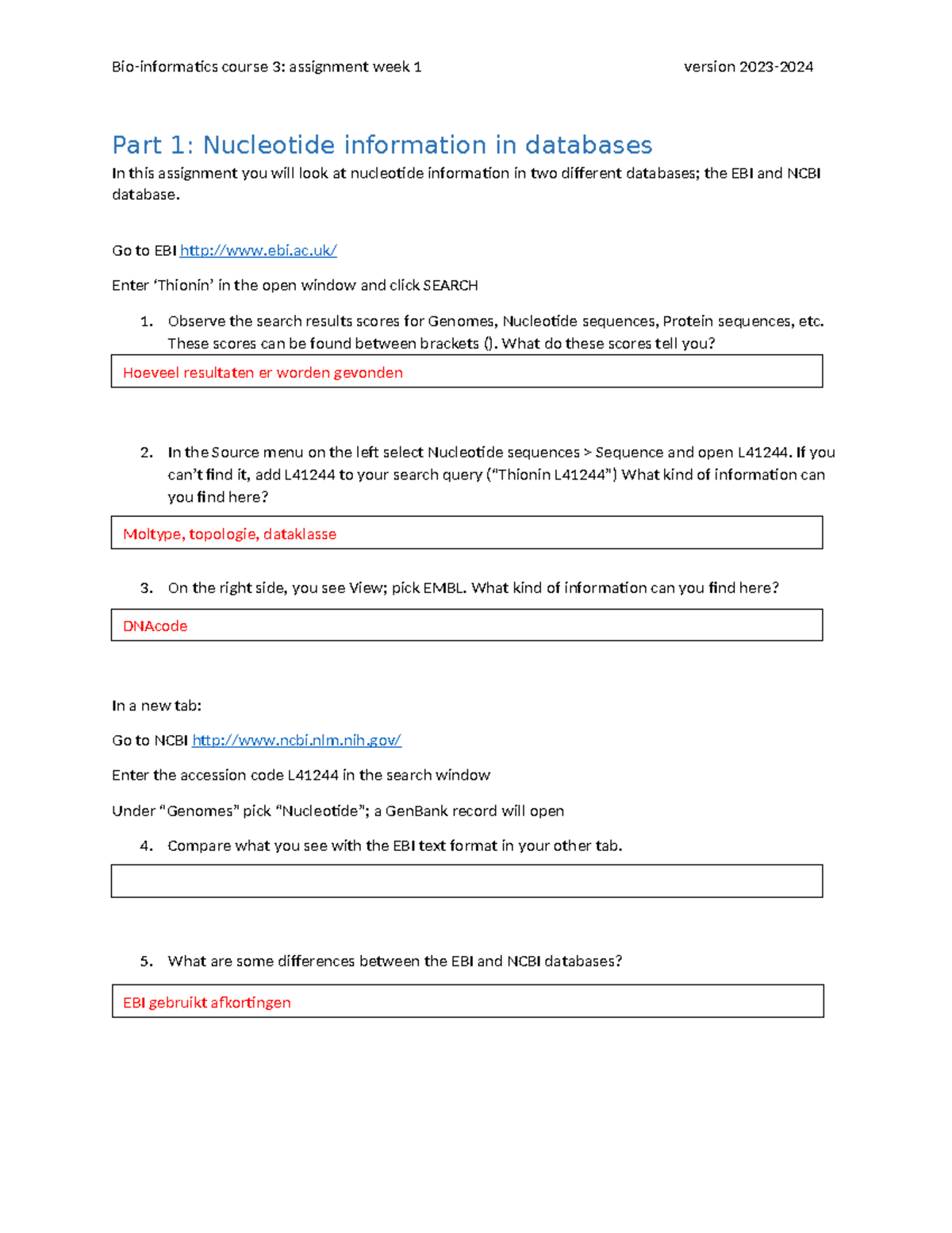 Course 3: Week 1 Assignment - Nucleotide & Protein Info in Databases ...