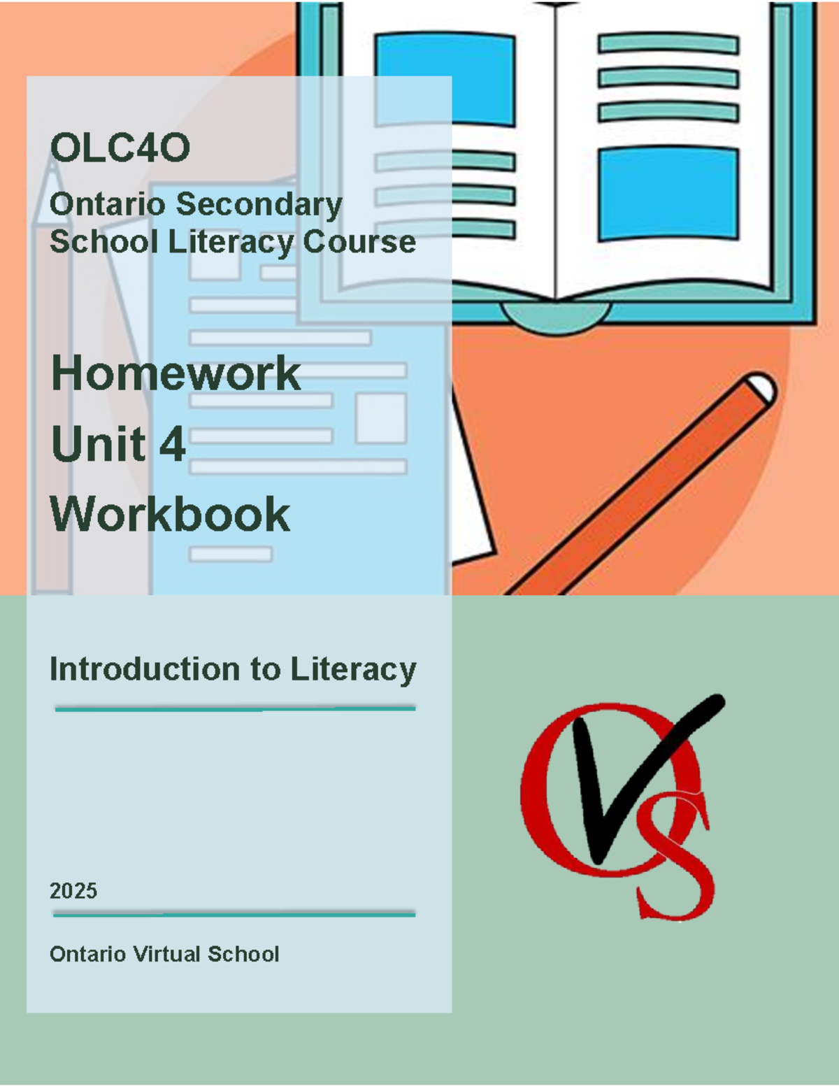 OLC4O Unit 4 Homework Workbook: Literacy Skills & Essay Writing Guide ...