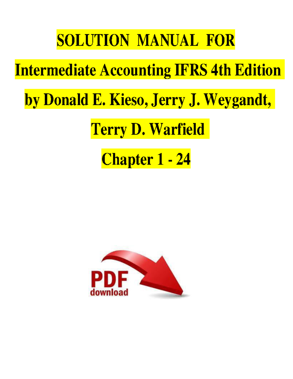 Solution Manual: Intermediate Accounting IFRS 4th Ed. by