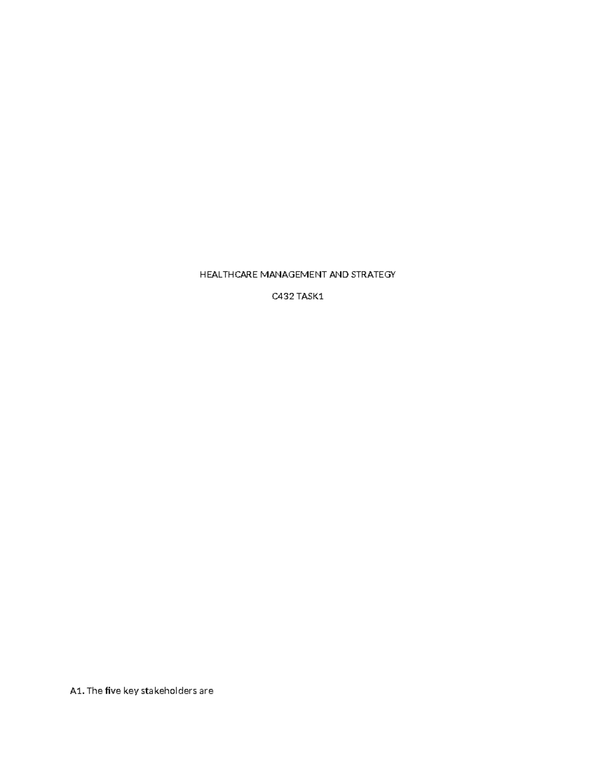 C432 Healthcare Management & Strategy: Stakeholder Impact Analysis ...