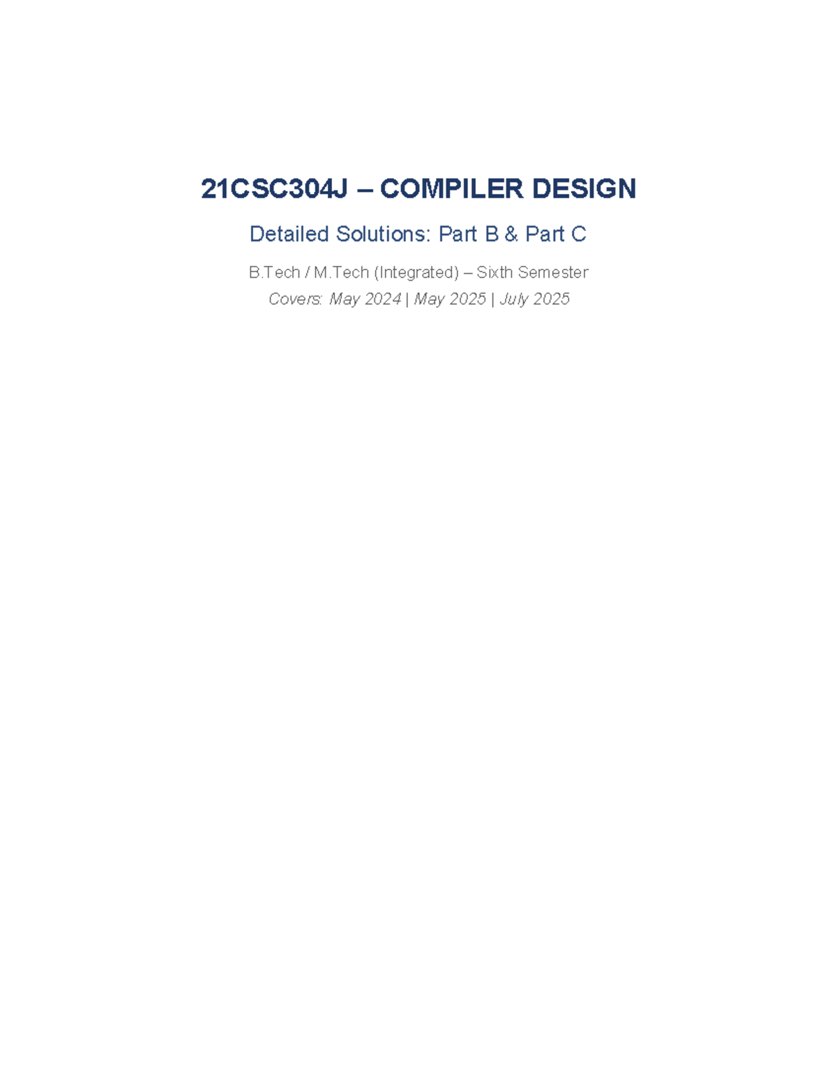 21CSC304J COMPILER DESIGN Detailed Solutions for May 2024 & 2025 Exams ...