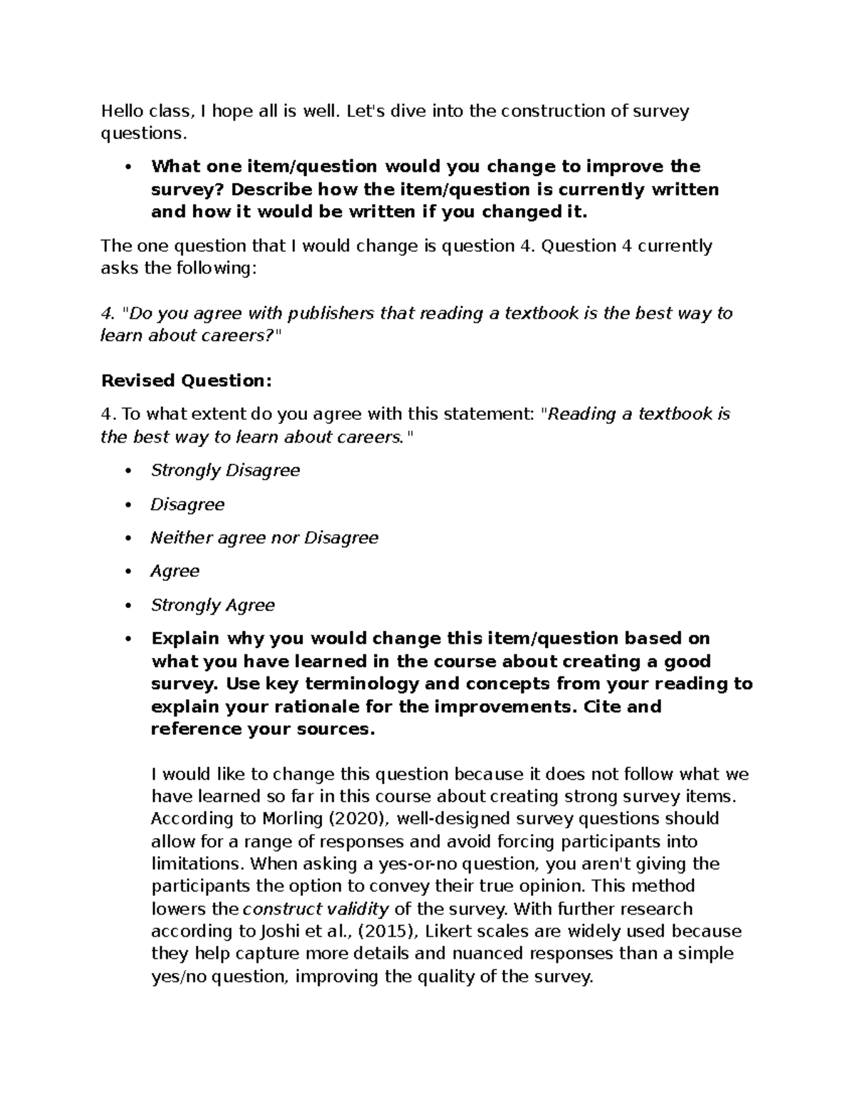 5-2 Discussion Board: Improving Survey Questions and Measurement Scales ...