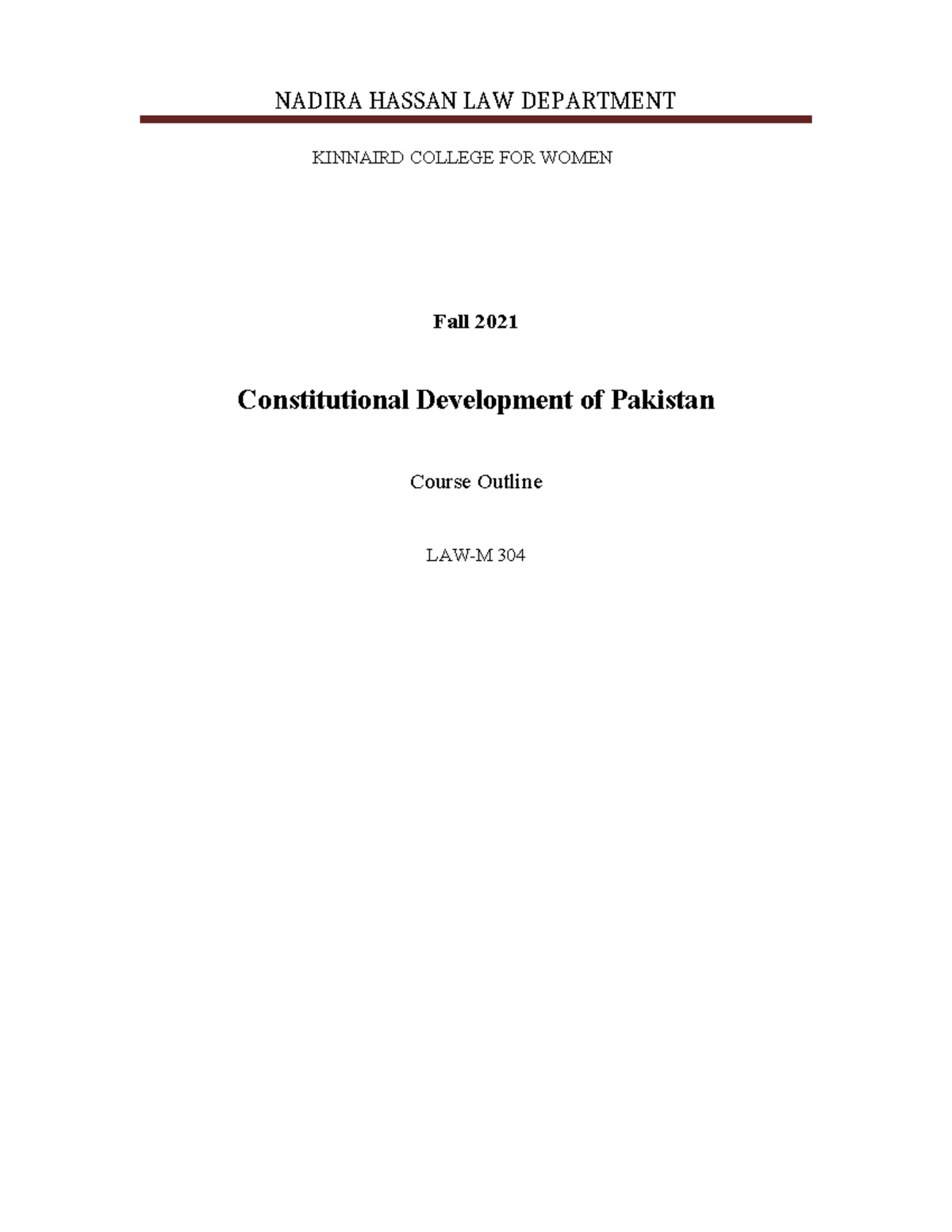 KC LAW-M 304 Constitutional Development of Pakistan Course Outline ...