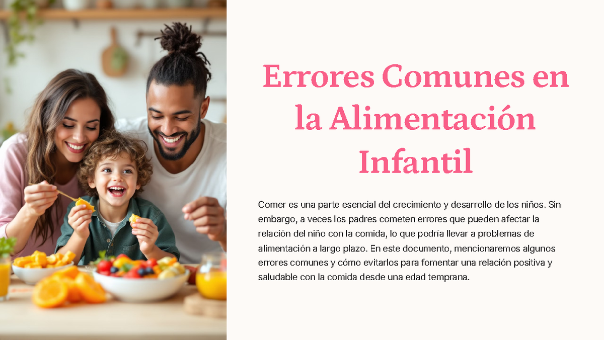 Semana 2 Errores Comunes En La Alimentación Infantil Errores