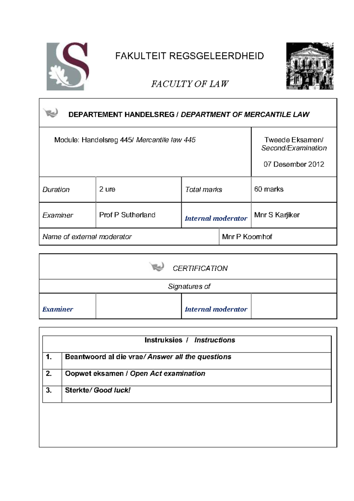 Handelsreg Mercantile Law 445: Final Exam Memorandum 2012 - Studocu