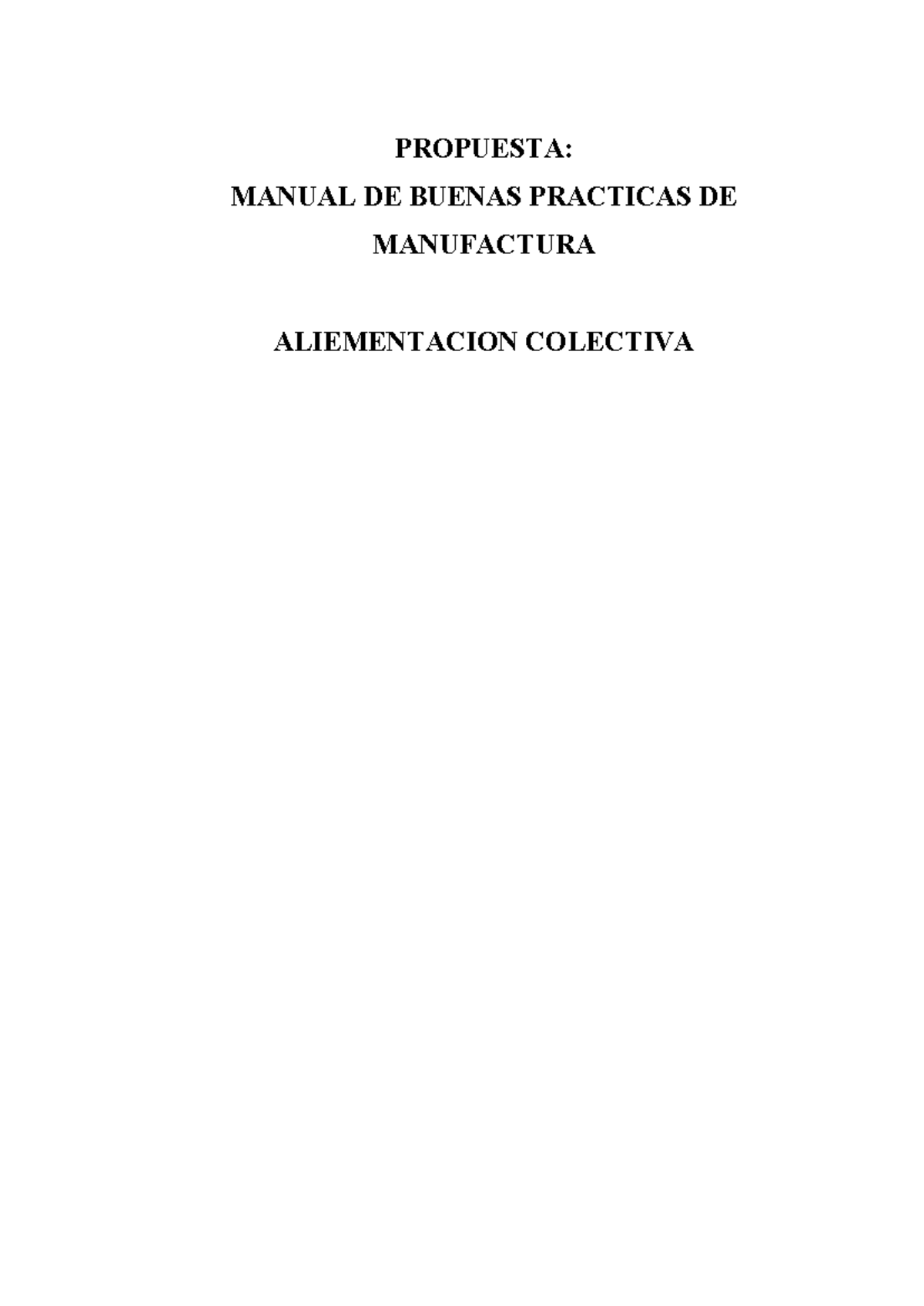 BPM- Restaurantes: Manual de Buenas Prácticas de Manufactura - Studocu
