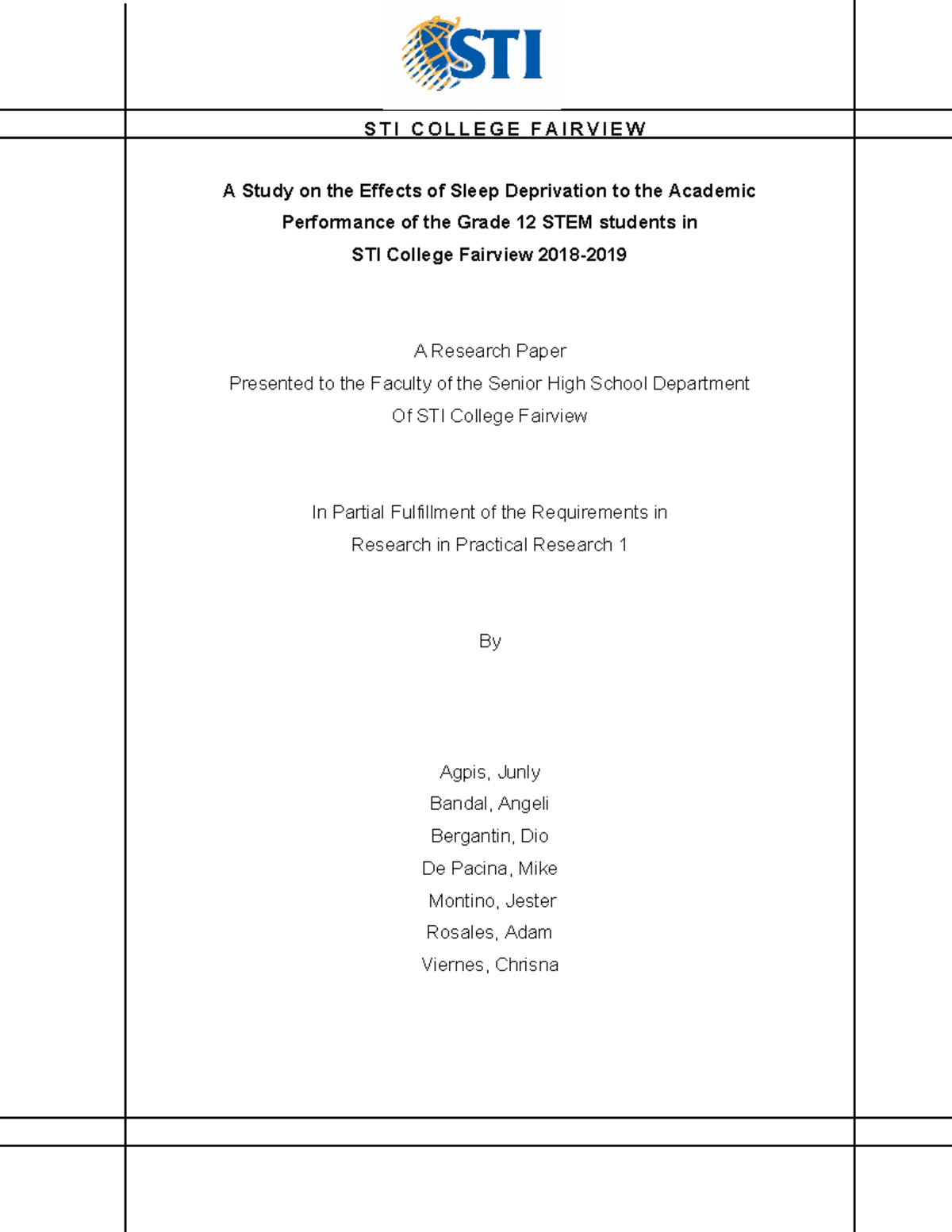STI PR1: Effects of Sleep Deprivation on Academic Performance of Grade ...
