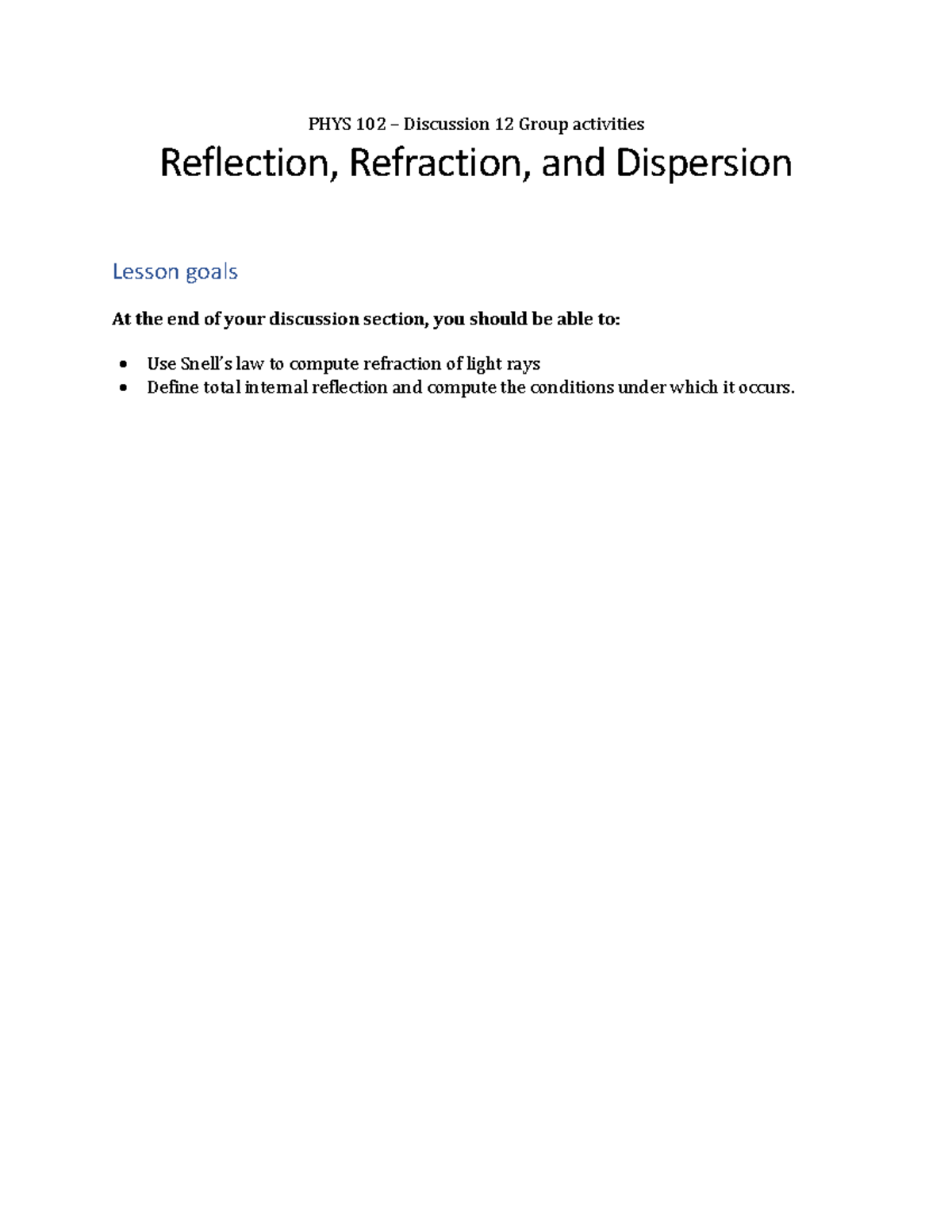 PHYS 102 – Discussion 12: Reflection, Refraction & Light Capture - Studocu
