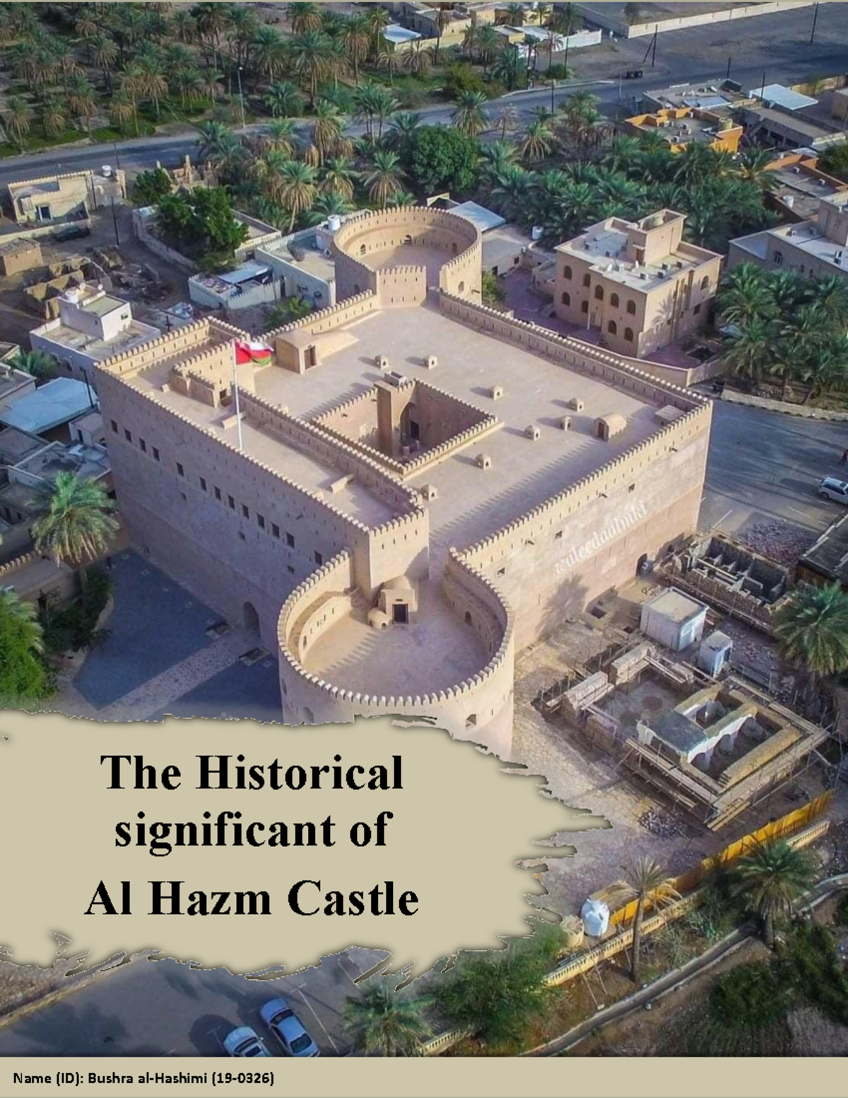 Al Hazm Castle - The Historical significant of Al Hazm Castle Name (ID ...