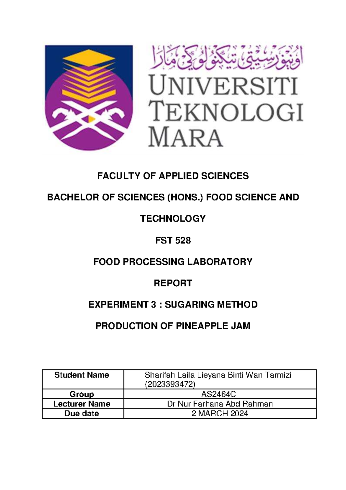 FST 528 Food Processing Lab Report: Experiment 3 - Pineapple Jam ...