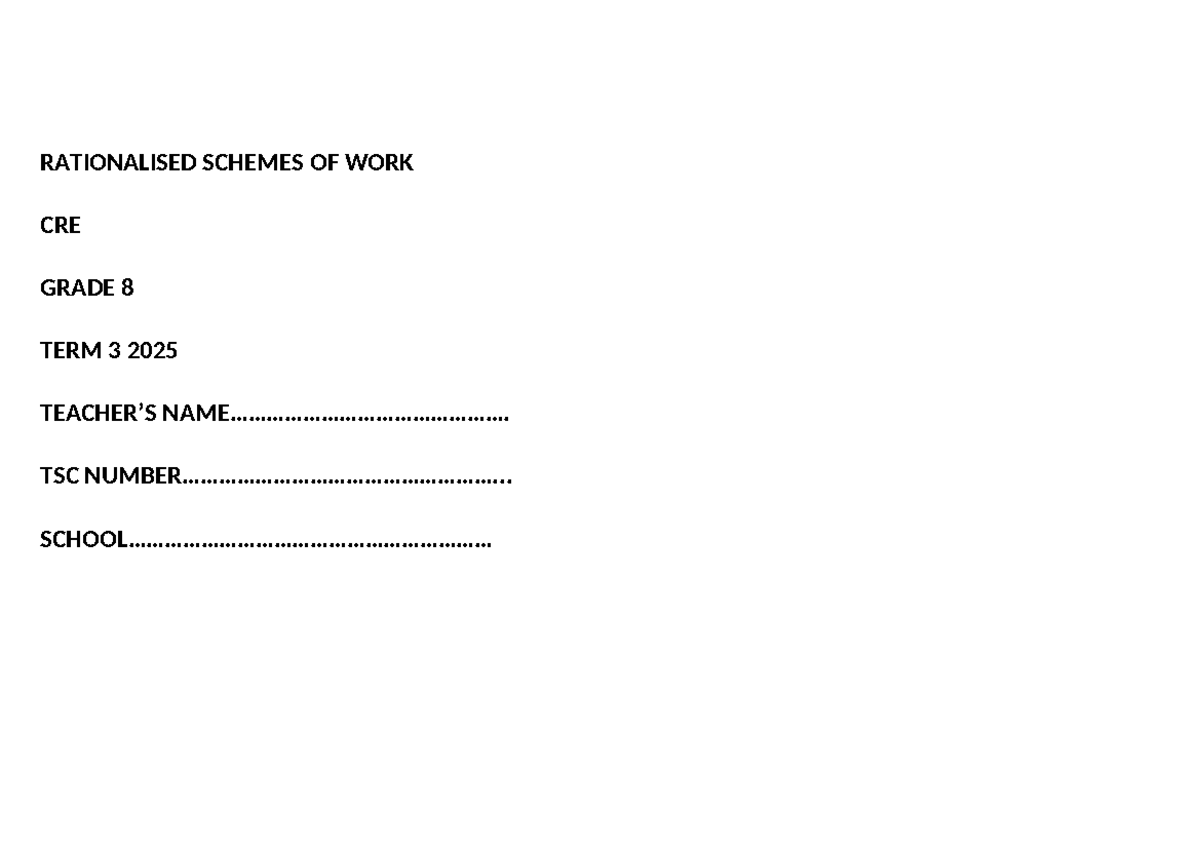 Grade 8 TERM 3 2025 CRE Schemes of Work and Lesson Plans - Studocu