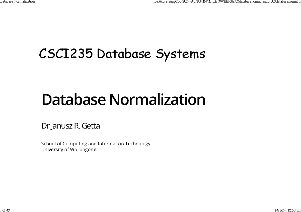 CSCI235 Database Systems: Comprehensive Guide to Database Normalization ...