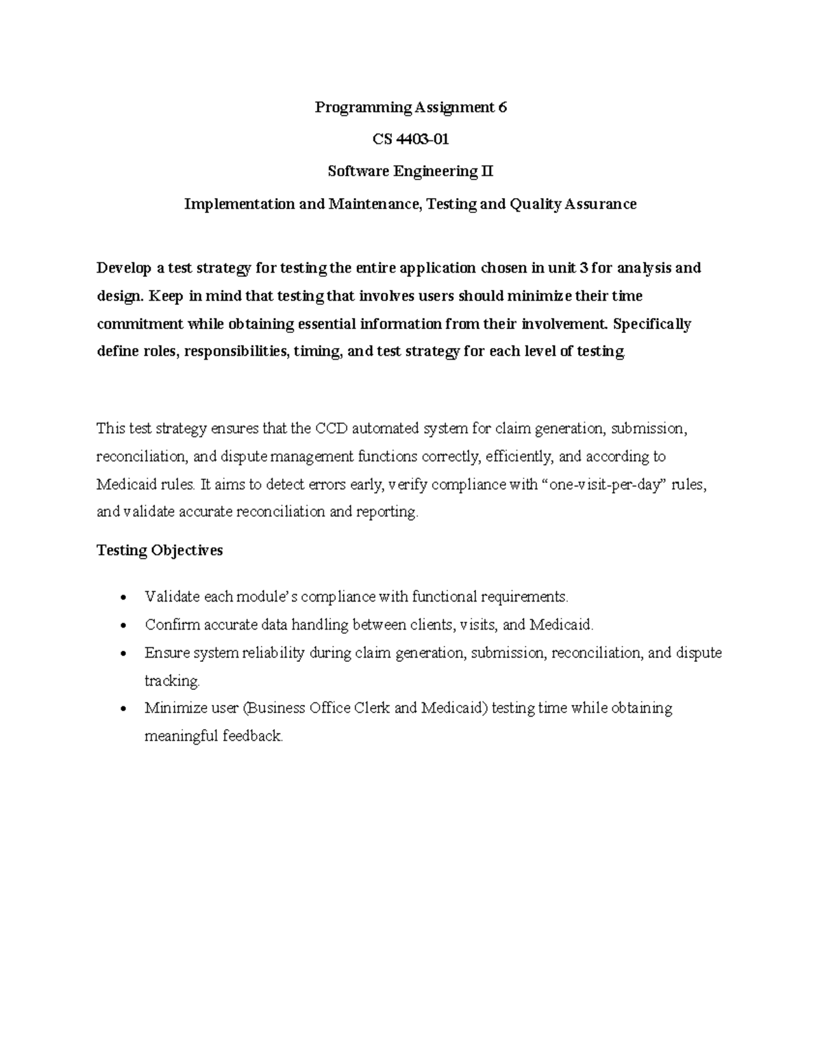 Programming Assignment 6: Test Strategy for CS Software Engineering II ...