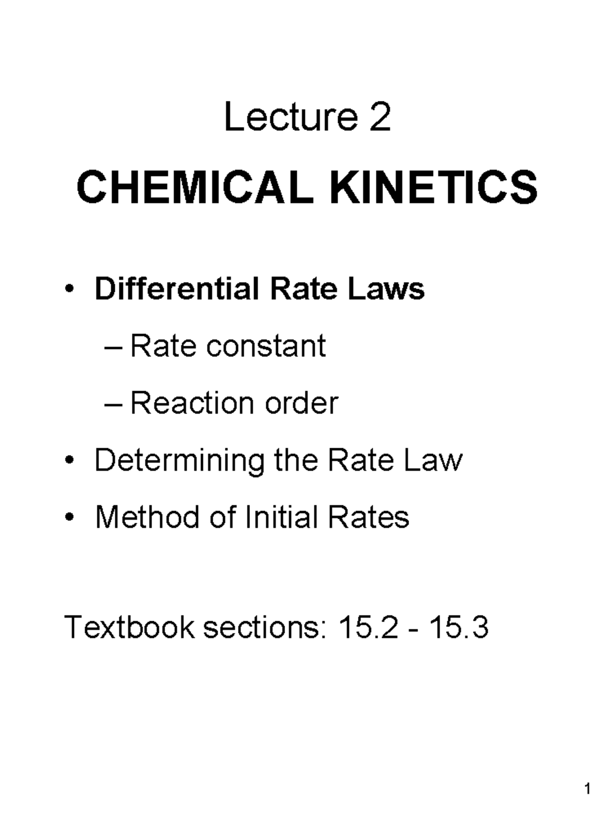 Lecture 2: CHEM 101 - Chemical Kinetics & Rate Laws Overview - Studocu