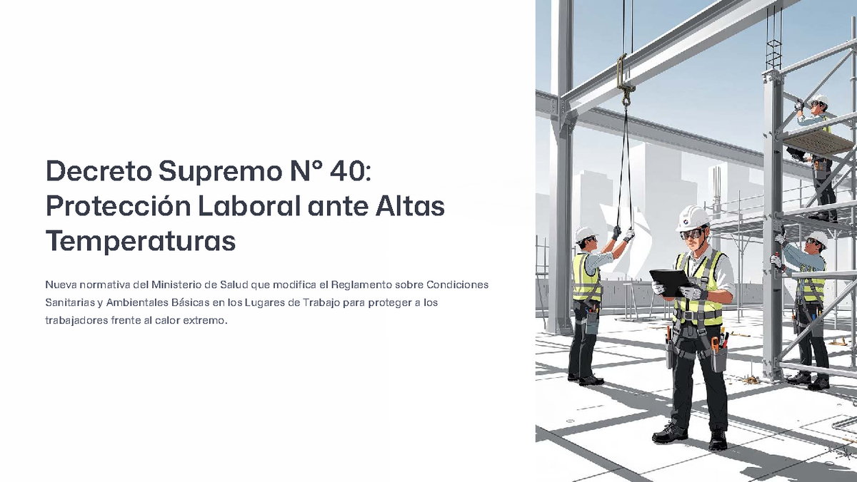 PPT DS 40: Protección Laboral ante Altas Temperaturas y Normativa ...