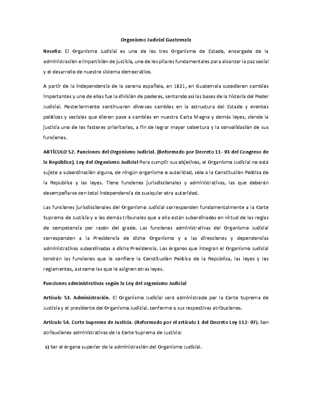 Funciones y Estructura del Organismo Judicial en Guatemala - Studocu