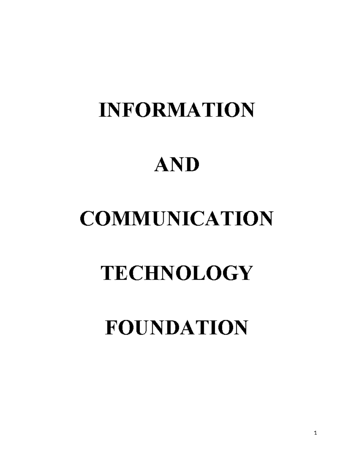 ICT 101: Comprehensive Notes on Information & Communication Technology ...