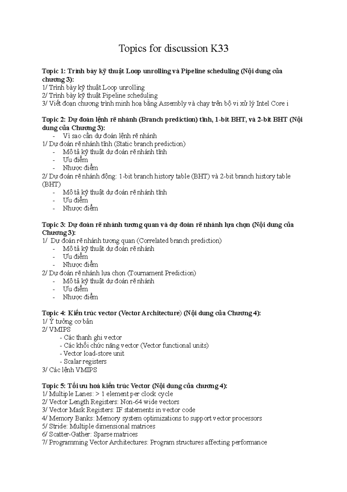 Topic for discussion k33 - Topics for discussion K Topic 1: Trình bày ...
