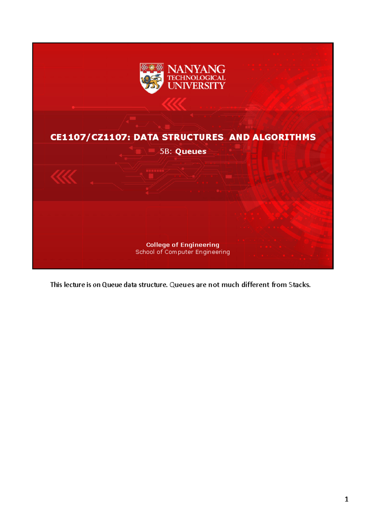 CE1107/CZ1107 Lecture 5B: Queues - Structures & Functions - Studocu