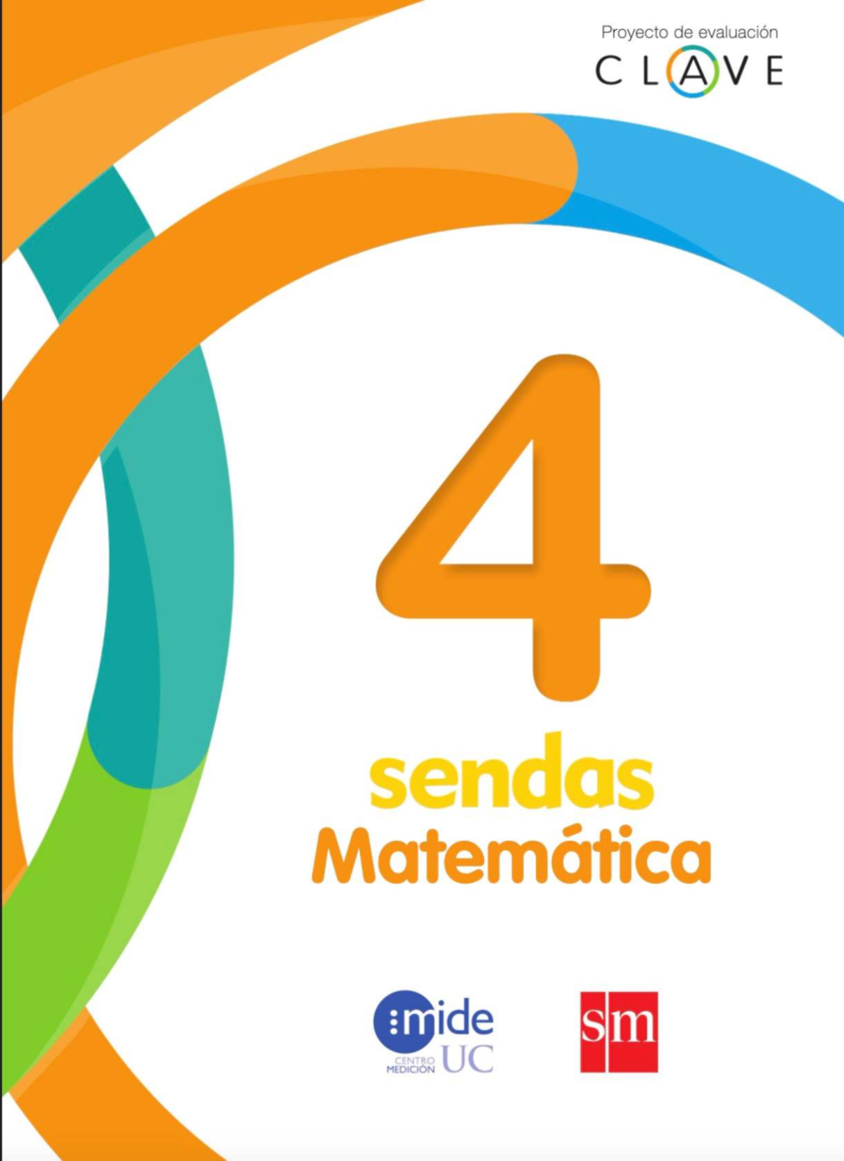 Proyecto de Evaluación CLAVE Sendas Matemática 4° Básico - Document Preview