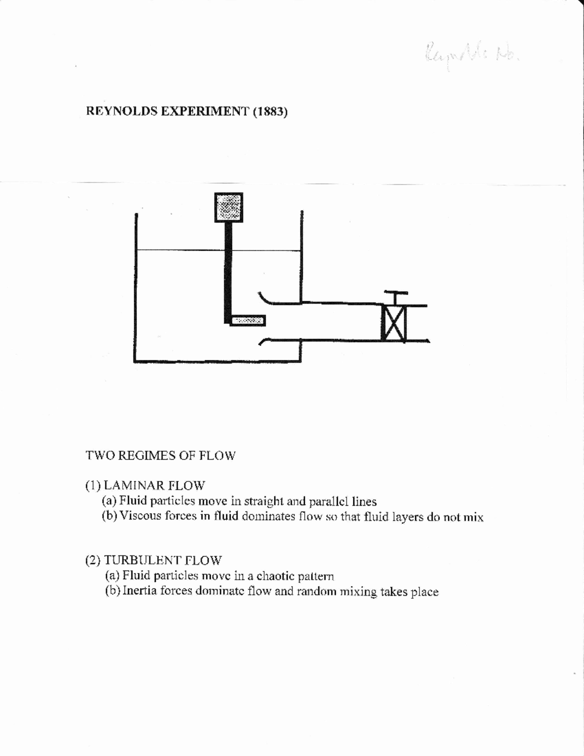 1. Reynolds Number - REYNOLDS EXPERTMENT (1883) TWO REGIMES OF FLOW (1 ...