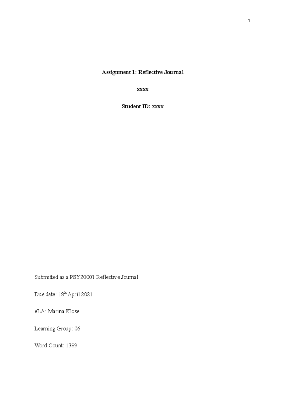 Assignment 1 reflective journal - Assignment 1: Reflective Journal xxxx ...