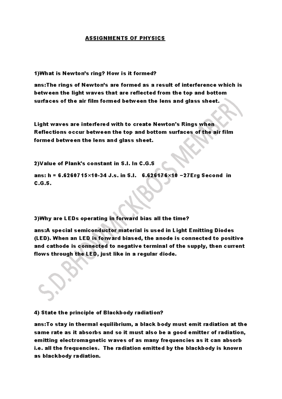 Assignments of physics - ASSIGNMENTS OF PHYSICS 1)What is Newton’s ring ...