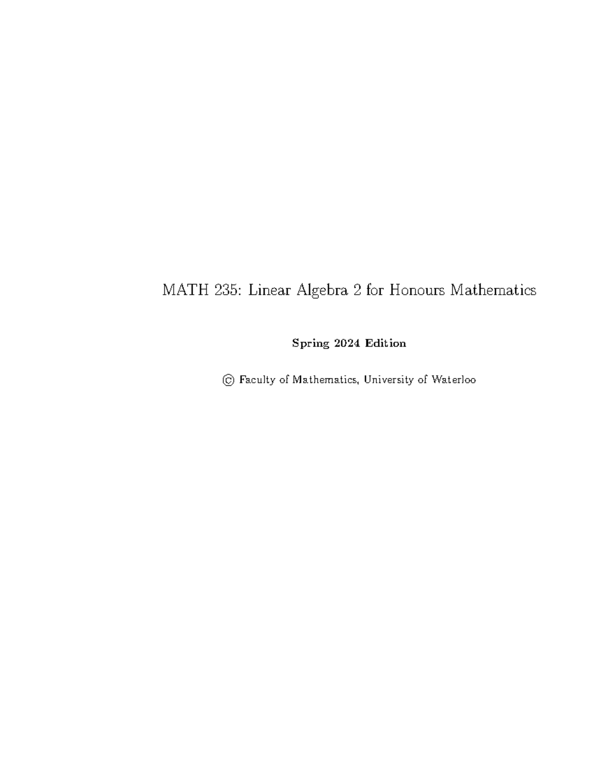 MATH 235: Linear Algebra 2 Notes for Honours Mathematics Spring 2024 ...