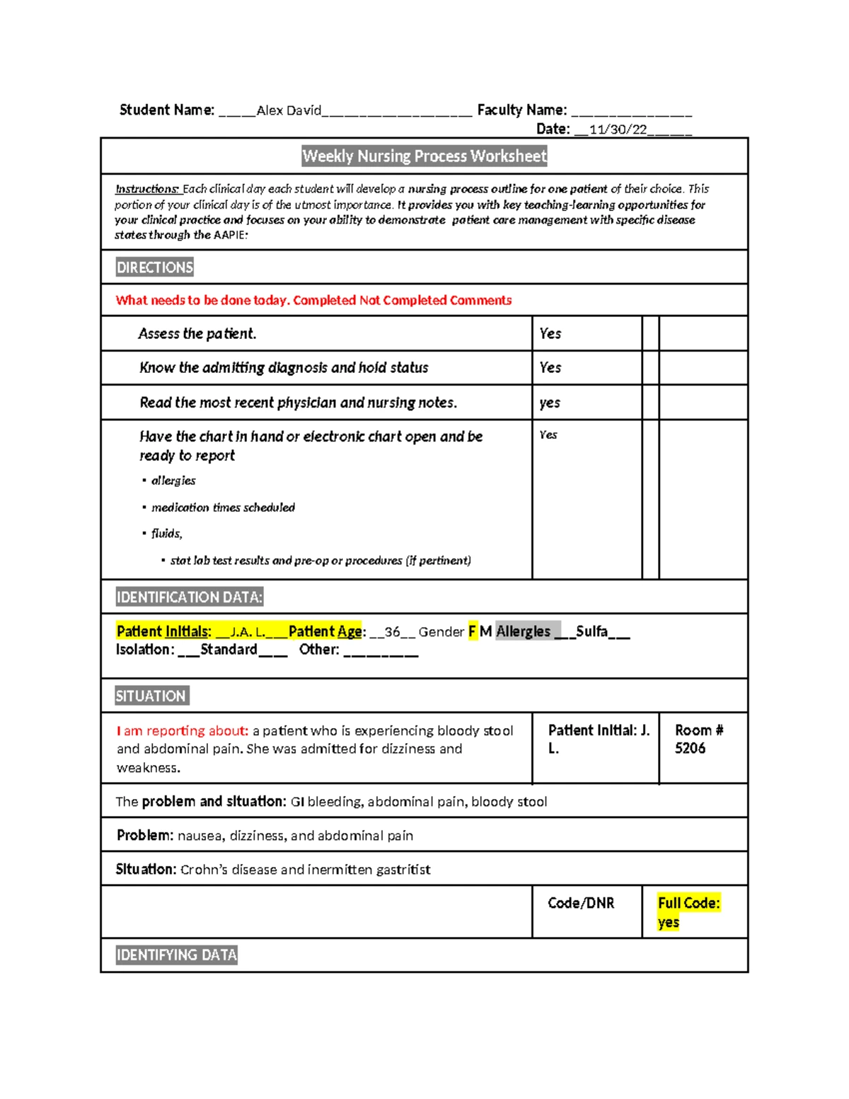 Nursing Process Worksheet - Name:_Amanda Cortez Faculty Name:Jessie ...