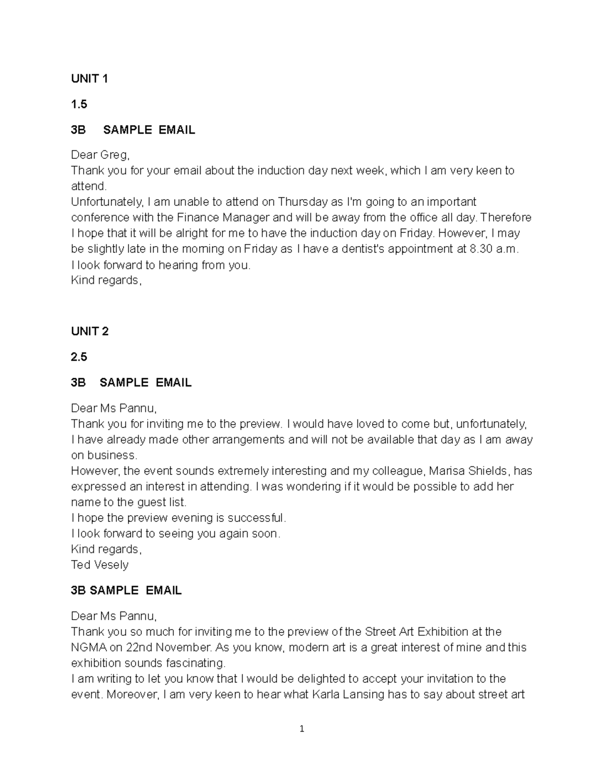 Sample Writing 4 Units B1+ - UNIT 1 1. 3B SAMPLE EMAIL Dear Greg, Thank ...