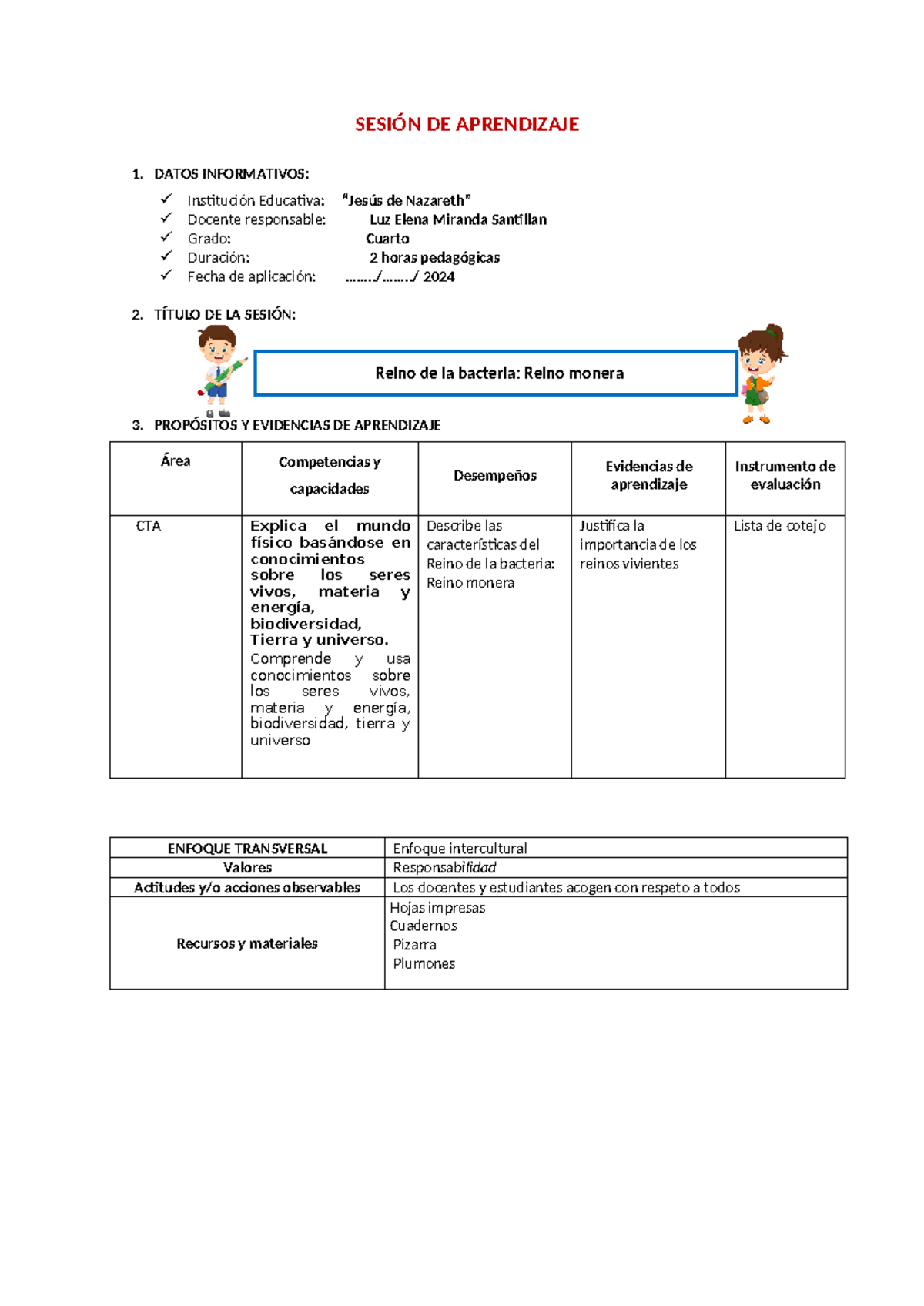 Sesión de Aprendizaje: Reino de la Bacteria (Reino Monera) - Studocu