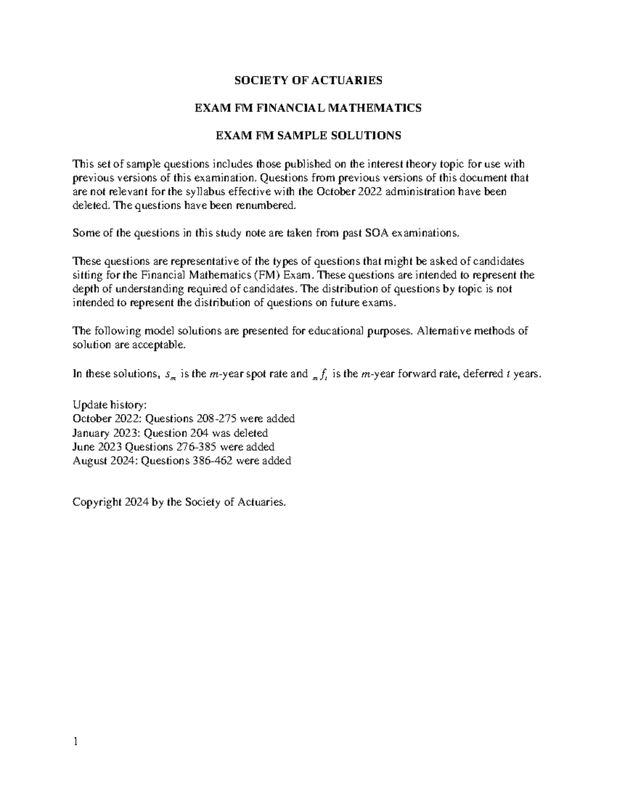 SOCIETY OF ACTUARIES EXAM FM FINANCIAL MATHEMATICS SAMPLE SOLUTIONS ...